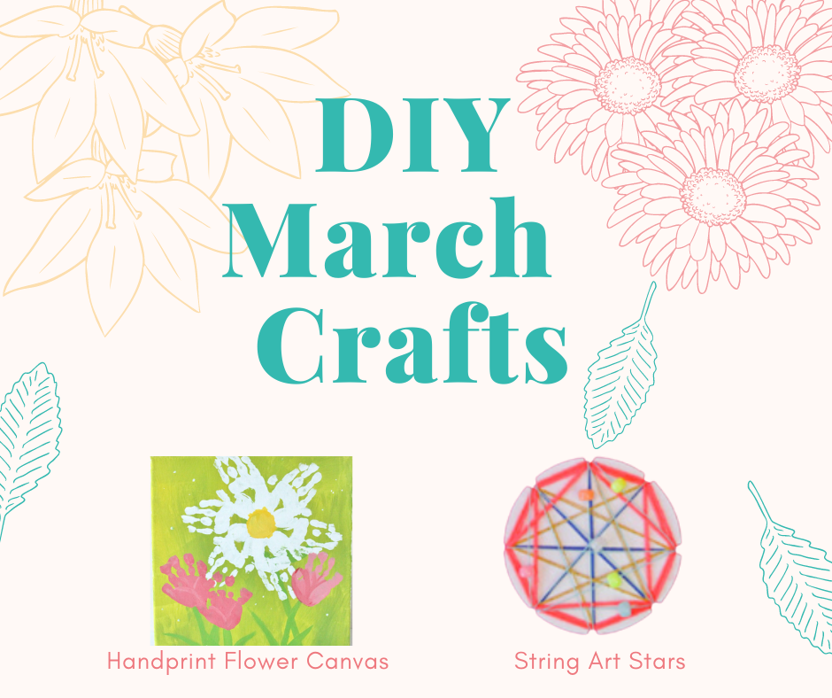 DIY March Crafts | Salinas Public Library