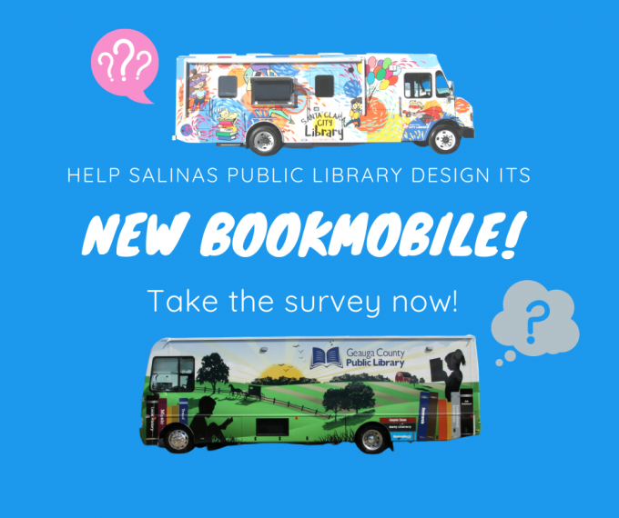 Help us design our new state-of-the-art bookmobile! | Salinas Public ...