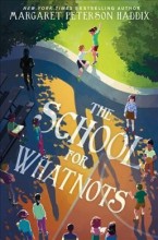 
    The school for whatnots /






 cover image