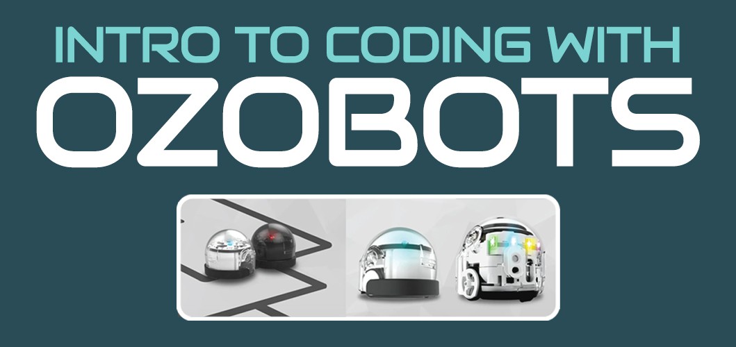 EGL - Intro to Coding With Ozobots
